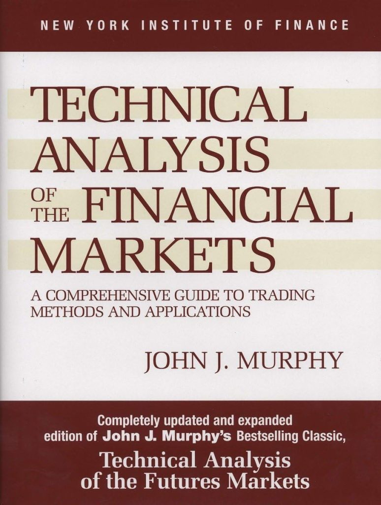 Technical Analysis of Financial Markets" by John J. Murphy